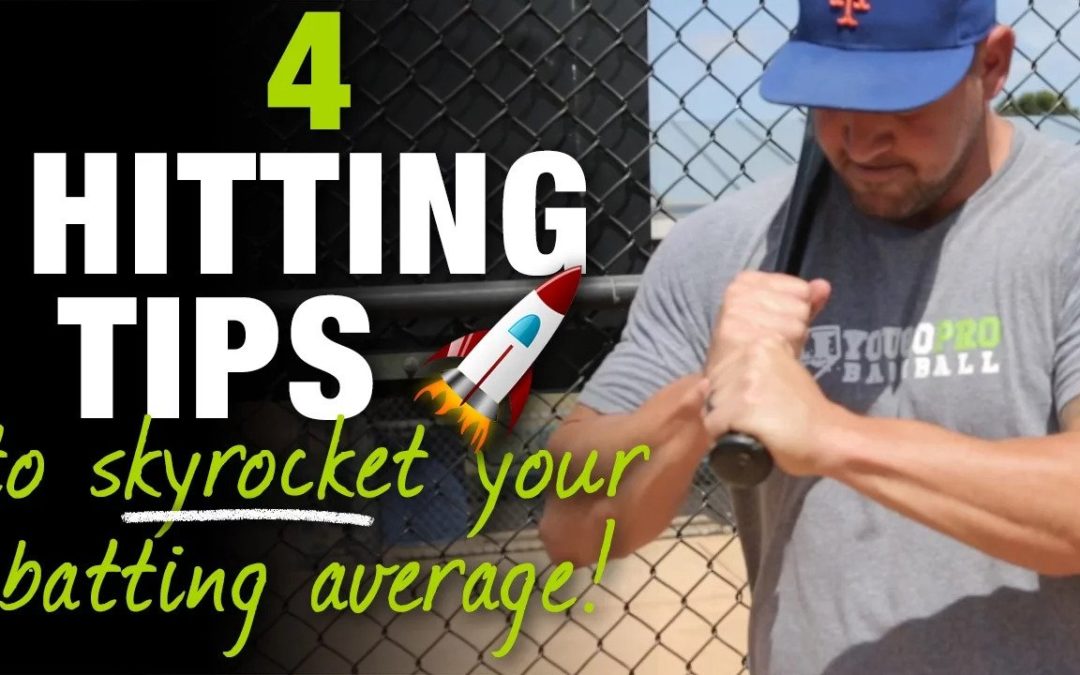 4 Hitting Tips You MUST Follow to SKYROCKET your Batting Average this season!