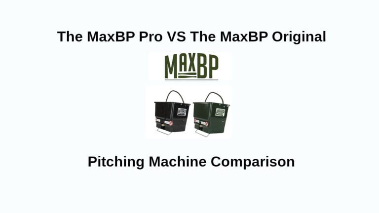 MaxBP Pro Pitching Machine VS the MaxBP Original Pitching Machine